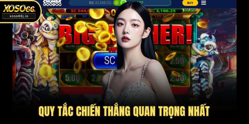Quy tắc chiến thắng quan trọng nhất